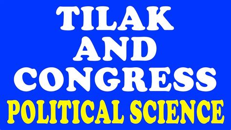 Tilak And Congress Political Science Ugc Net Political Science Phd Entrance Exam Pgt