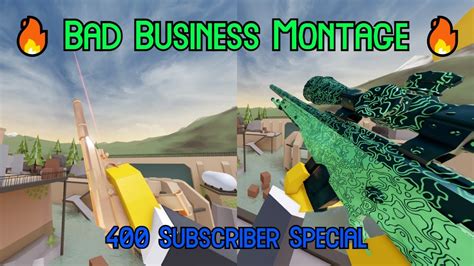 🔥 Bad Business Montage 400 Subscriber Special Roblox 🔥 Youtube