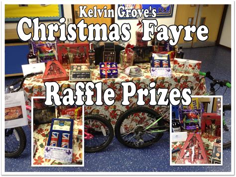 Christmas Fayre Raffle Prizes Kelvin Grove Primary School
