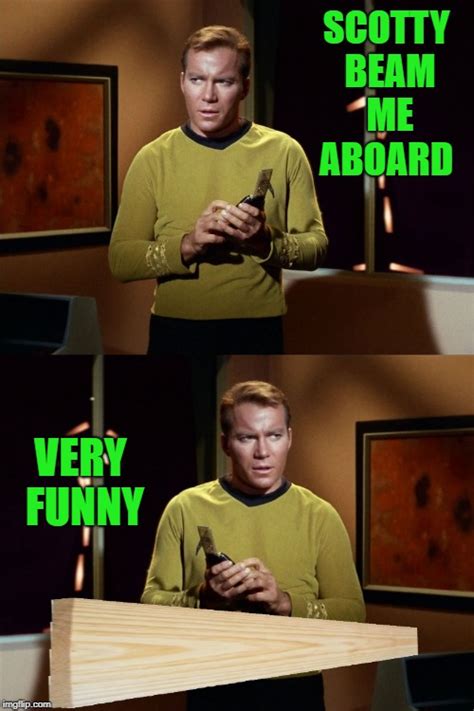 Beam Me Up Scotty Meme Generator The Best Picture Of Beam