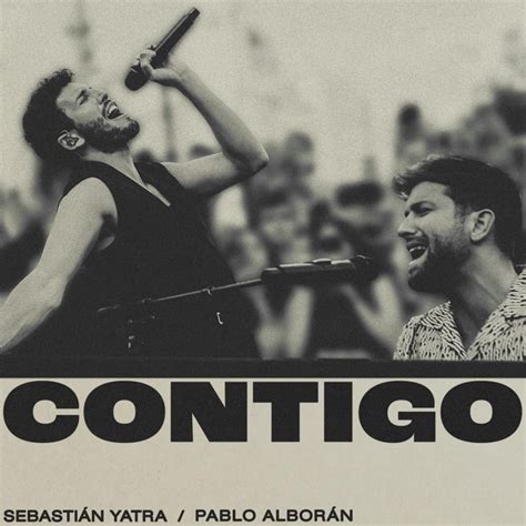 Sebastián Yatra And Pablo Alborán Contigo Lyrics Genius Lyrics