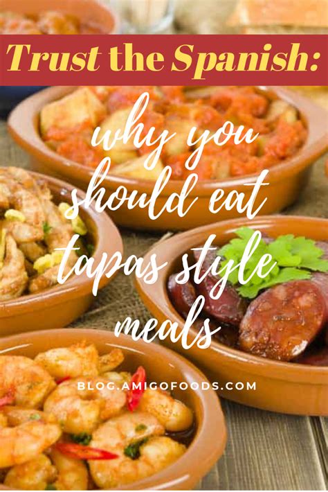 Why Tapas Style Meals Are A Must Try