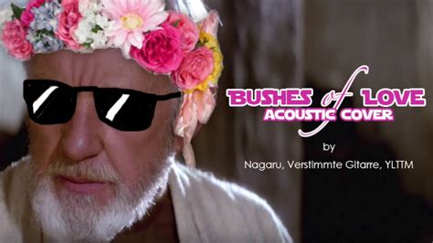 Bushes Of Love Acoustic Cover By Nagaru Verstimmtegitarre And Ylttm