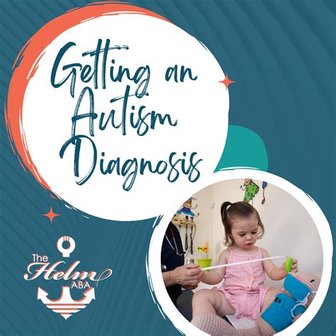 Getting An Autism Diagnosis 1 The Helm Aba