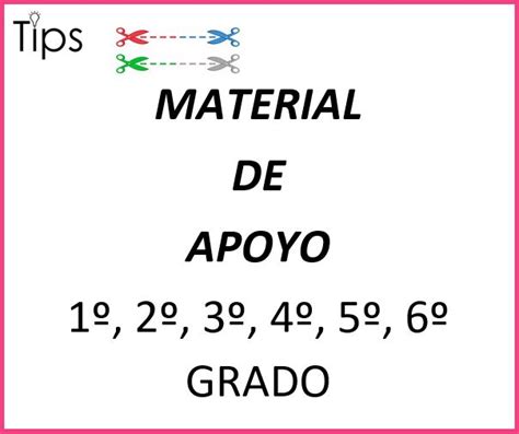 Material De Apoyo Tips 1° 2º 3º 4º 5º Y 6° Primaria