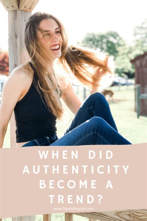 when did authenticity become a trend the act of being authentic is not simple because being