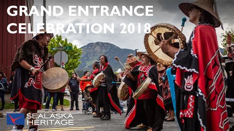 Grand Entrance Celebration 2018 In Juneau Alaska Youtube
