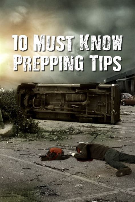 10 Must Know Prepping Tips Survival Prepping Survival Techniques