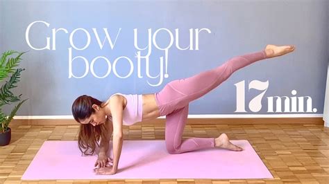 17 Min Grow Your Booty Glutes Workout At Home Pinklates By Andrea Youtube