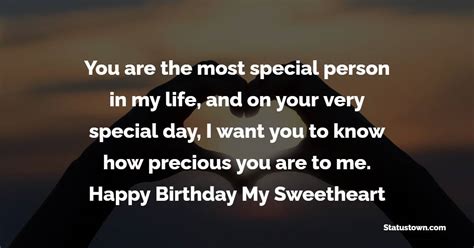 You Are The Most Special Person In My Life And On Your Very Special