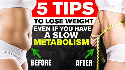 5 Tips To Lose Weight Even If You Have Slow Metabolism Youtube