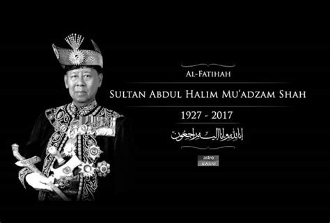 The borneo post is the largest and most read english daily in borneo. Sultan Abdul Halim of Kedah passes away | Astro Awani
