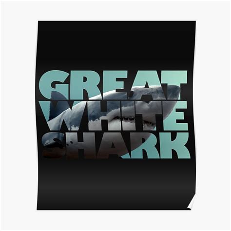 Great White Shark Words Poster By MrBookerTee Redbubble