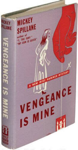 Mickey Spillane Vengeance Is Mine 1950 First Edition Inscribed 1st