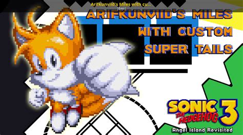 Arifkunviids Miles With Custom Super Form Sonic 3 Air Mods
