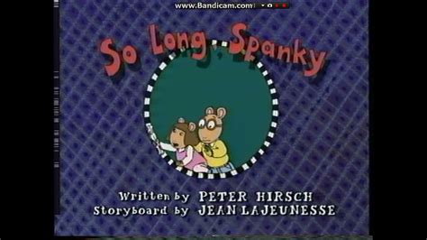 Arthur So Long Spanky Title Card W Voiceover Youtube