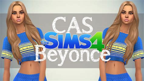 The Sims 4 Create A Sim Beyonce Youtube