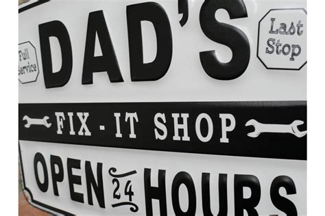 Sign Dads Fix It Shop