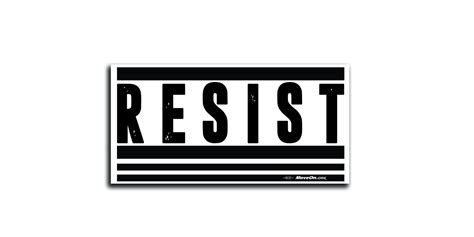 Resist Bumper Sticker Bumper Stickers Stickers Workers Rights