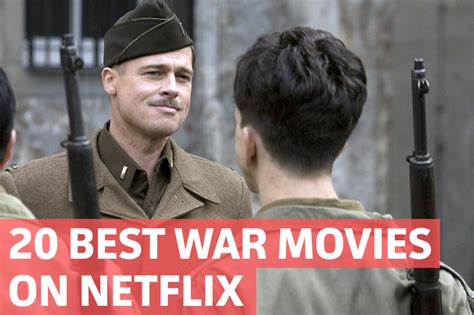 The 20 Best War Movies On Netflix Decider