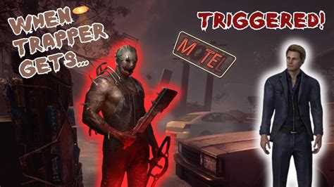 when trapper gets triggered dead by daylight felix vs the trapper survivor game youtube