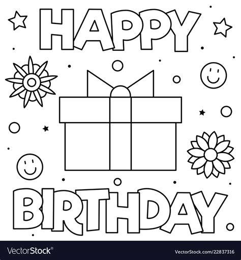 My point that first and foremost, coloring in is a fun. Happy birthday coloring page black and white Vector Image