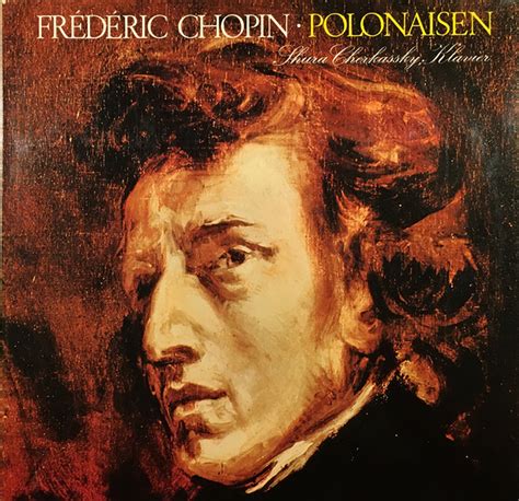 Frédéric Chopin Shura Cherkassky Polonaisen Vinyl Discogs