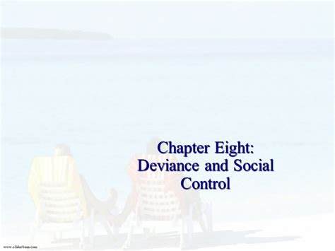 Deviance And Social Control Presentation Sociology