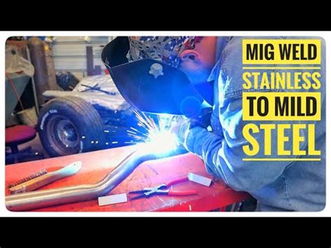 How To Mig Weld Stainless Steel To Mild Steel Exhaust Tubing