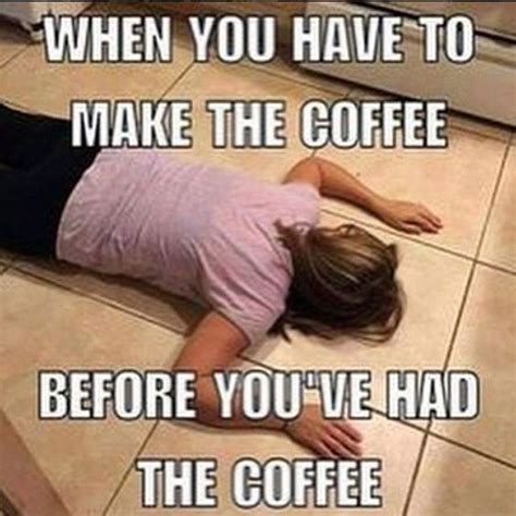 More Hilarious Coffee Memes To Perk Up Your Day Coffee Meme