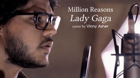 Million Reasons Lady Gaga Cover By Vinny Asher Youtube