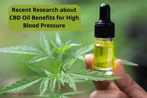Recent Research About Cbd Oil Benefits For High Blood Pressure