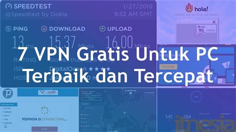 Pelajari tips terbaru untuk main game favoritmu secara online. 7 VPN Gratis Untuk PC Terbaik & Tercepat 2021 - ITnesia