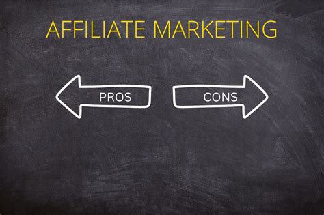 Understanding The Pros And Cons Of Affiliate Marketing