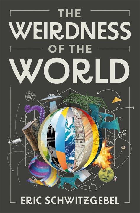 The Weirdness Of The World Princeton University Press