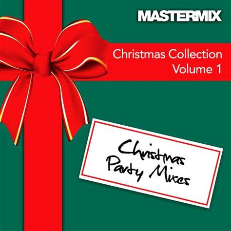 Mastermix Christmas Collection Volume 1 Party Mixes Mp3 Buy Full