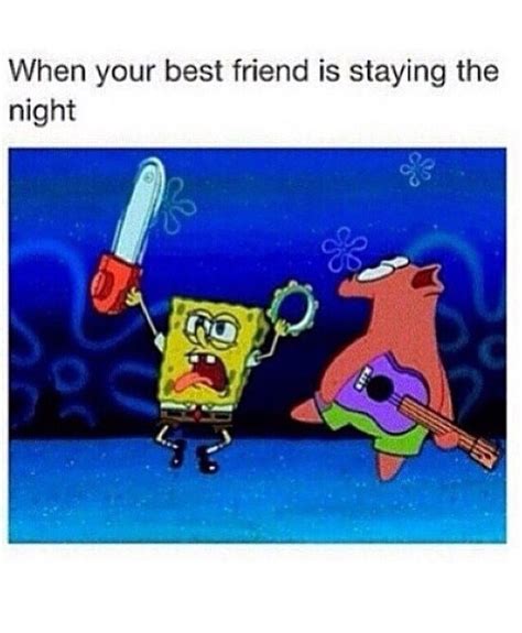 Spongebob Holding Up A Knife With The Caption When Your Best Friend Is
