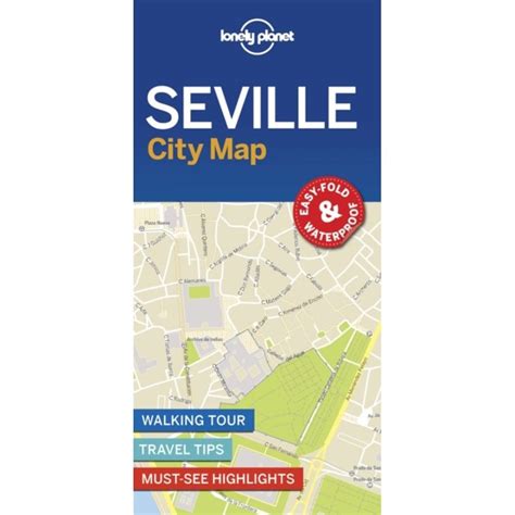 Seville City Map Published By Lonely Planet
