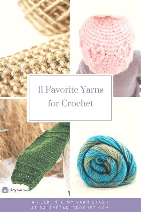 Crochet Patterns And Instructions For The 11 Favorite Yarns For Crochet
