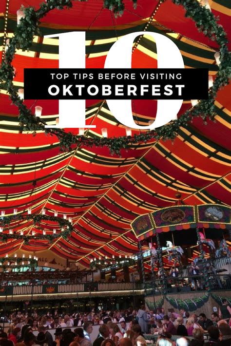 10 tips for visiting Oktoberfest in Munich, Germany. Must know info