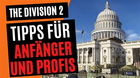 The Division 2 Tipps Tricks für Anfänger und Profis Division 2