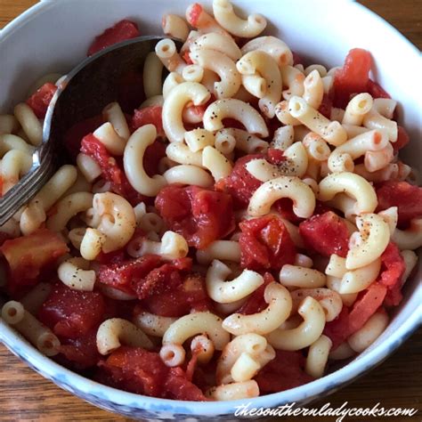 Macaroni And Tomatoes The Southern Lady Cooks