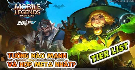 It is the publishers and creators of the game who decide. Mobile Legends Tier List 2020: Những vị tướng nổi bật nhất ở từng vai trò