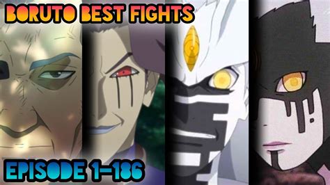 Boruto Best Fights Scenes Episode 1 186 Youtube