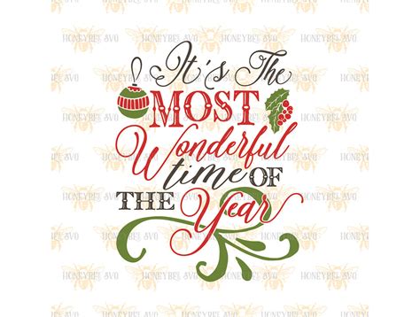 It S The Most Wonderful Time Of The Year By Honeybee Svg Thehungryjpeg