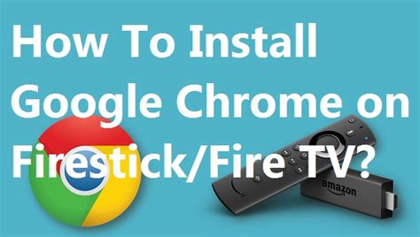 However, it is available for neither android tv nor the fire tv devices. How To Install Google Chrome on Firestick/Amazon Fire TV?