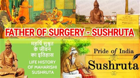 Maharishi Sushrutathe Father Of Indian Medical Surgerysushruta