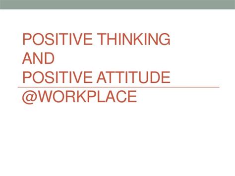 Positive Thinking In Workplace