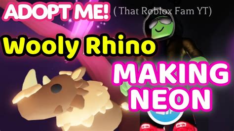 I Made A Neon Wooly Rhino Pet In Adopt Me Youtube