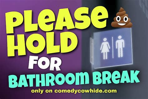 When To Take A Bathroom Break